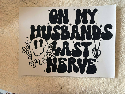 Husbands Last Nerves 35